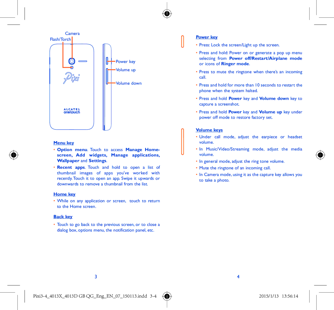 Alcatel Pixi 3 (4) manual Home key, Back key, Power key, Volume keys 