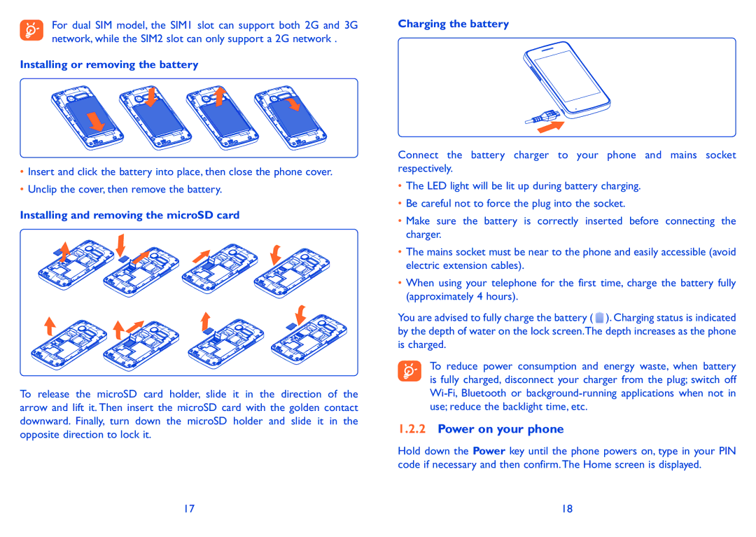 Alcatel 4007X, 4007D Power on your phone, Installing or removing the battery, Installing and removing the microSD card 