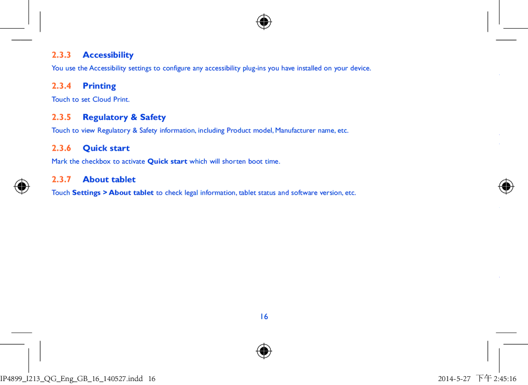 Alcatel Pixi 7 manual Accessibility, Printing, Regulatory & Safety, Quick start, About tablet 