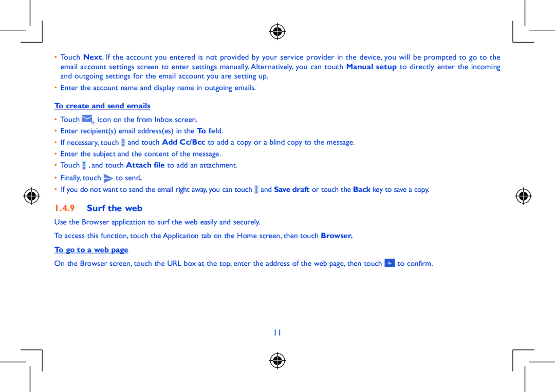 Alcatel Pixi 8 manual Surf the web, To create and send emails, To go to a web 
