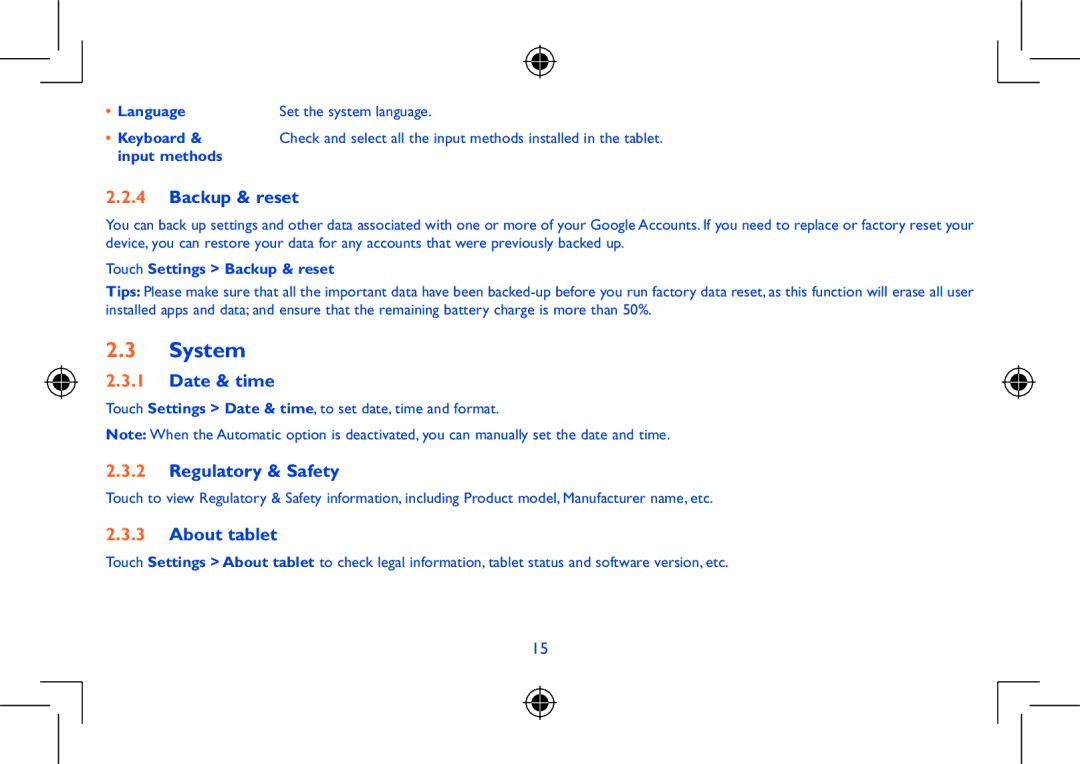 Alcatel Pixi 8 manual System, Backup & reset, Date & time, Regulatory & Safety, About tablet 