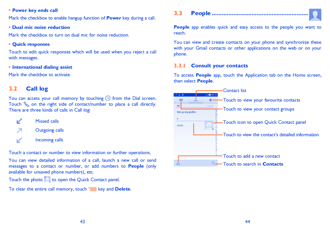 Alcatel POP C3 manual Call log, People, Consult your contacts 