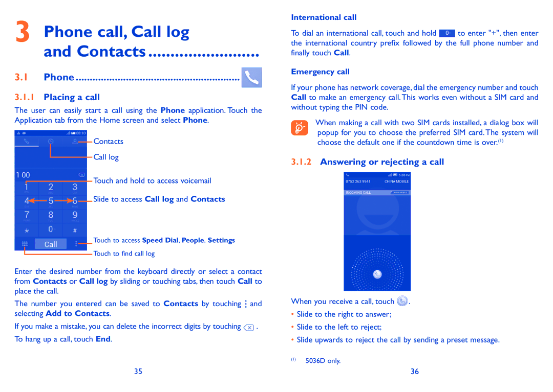 Alcatel POP C5 manual Phone call, Call log Contacts, Placing a call, Answering or rejecting a call 