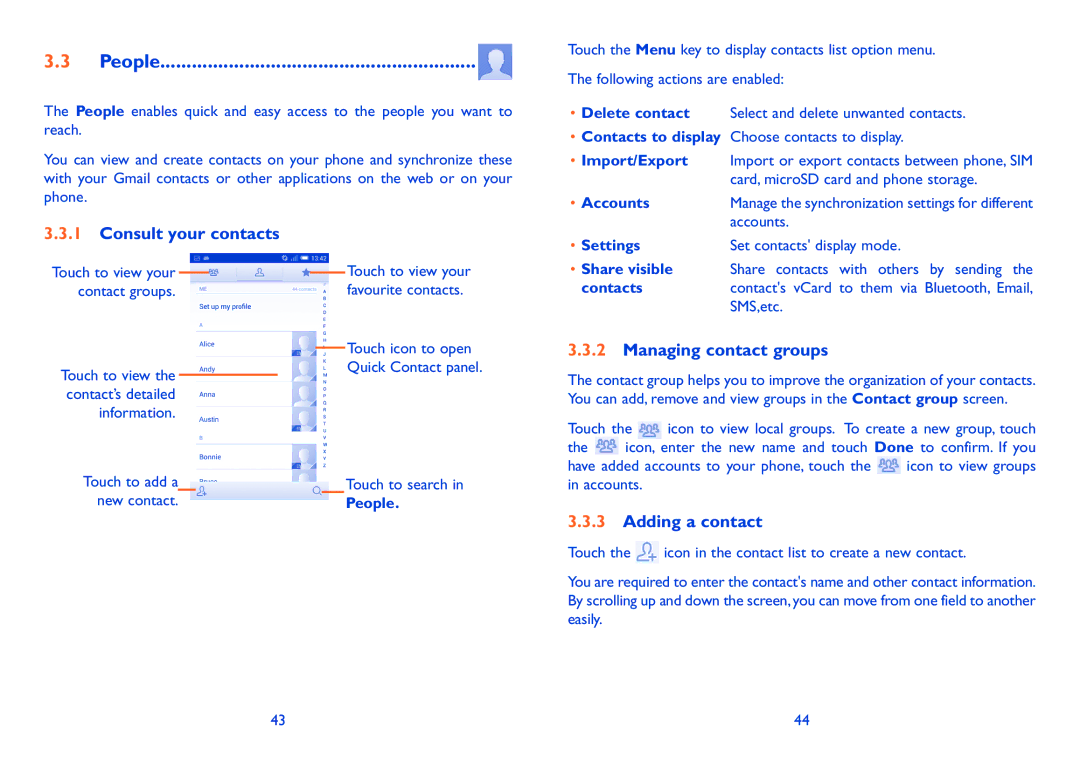 Alcatel 7041D, Pop C7 (7040D) manual People, Consult your contacts, Managing contact groups, Adding a contact 