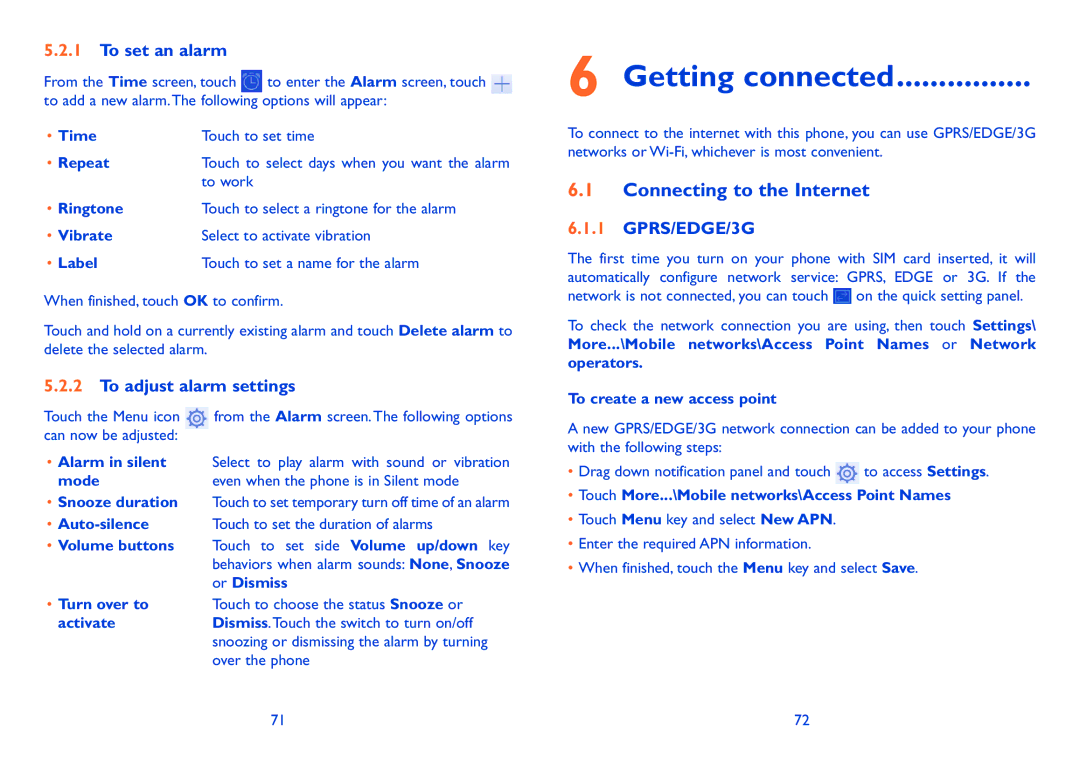 Alcatel 7041D manual Getting connected, Connecting to the Internet, To set an alarm, To adjust alarm settings, GPRS/EDGE/3G 
