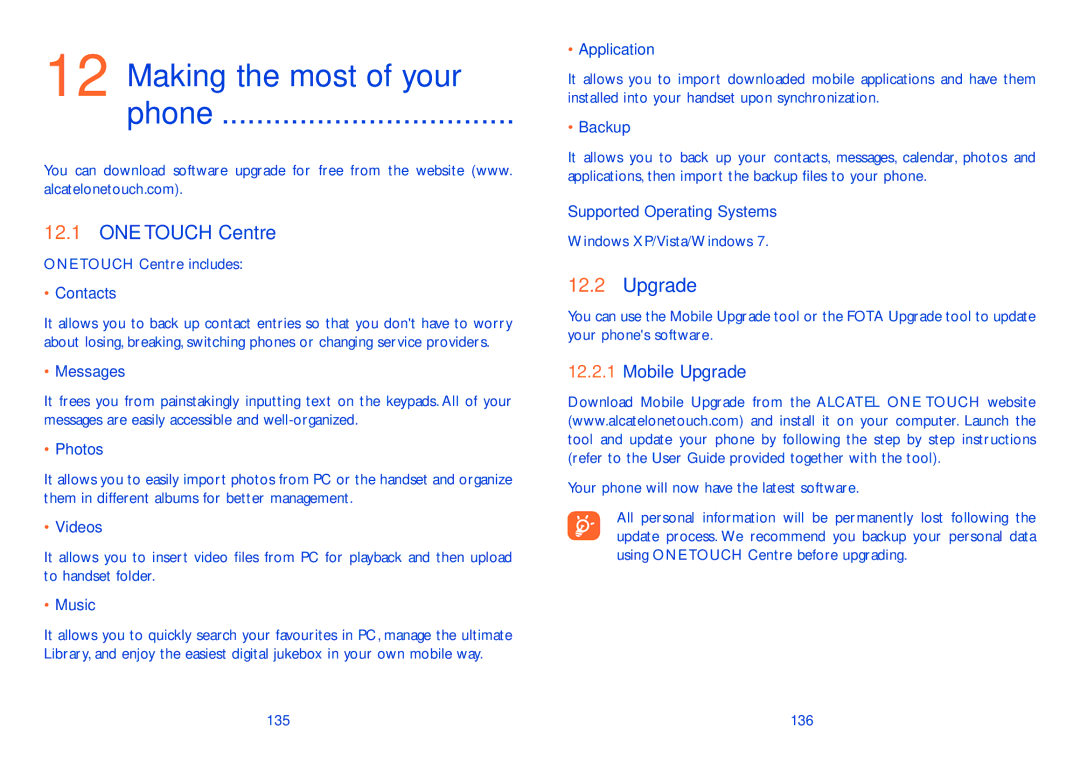 Alcatel 7041D, Pop C7 (7040D) manual Making the most of your Phone, ONE Touch Centre, Mobile Upgrade 