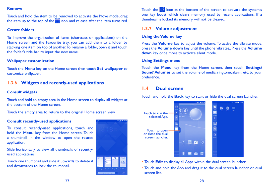 Alcatel POP S9 manual Dual screen, Widgets and recently-used applications, Volume adjustment 