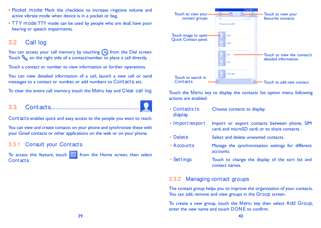 Alcatel POP S9 manual Call log, Consult your Contacts, Managing contact groups 