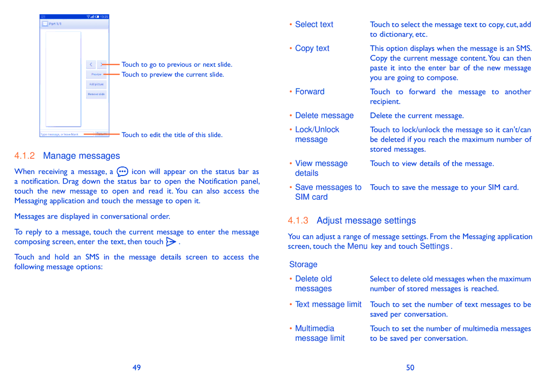 Alcatel POP S9 manual Manage messages, Adjust message settings 