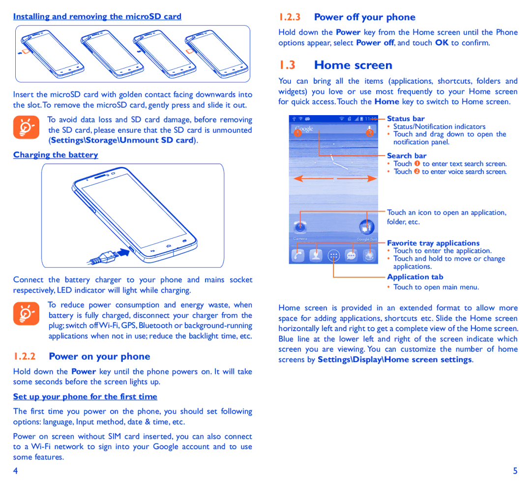 Alcatel SCRIBE EASY manual Home screen, Power on your phone, Power off your phone 