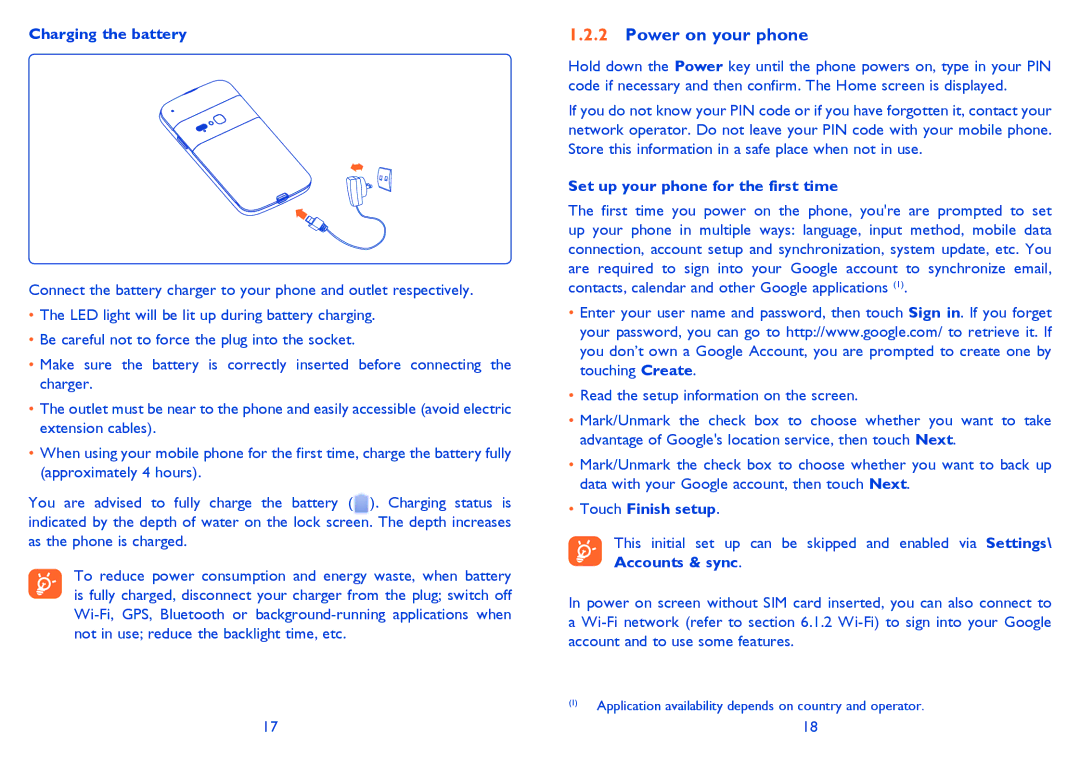 Alcatel Smart 916 Power on your phone, Charging the battery, Set up your phone for the first time, Touch Finish setup 