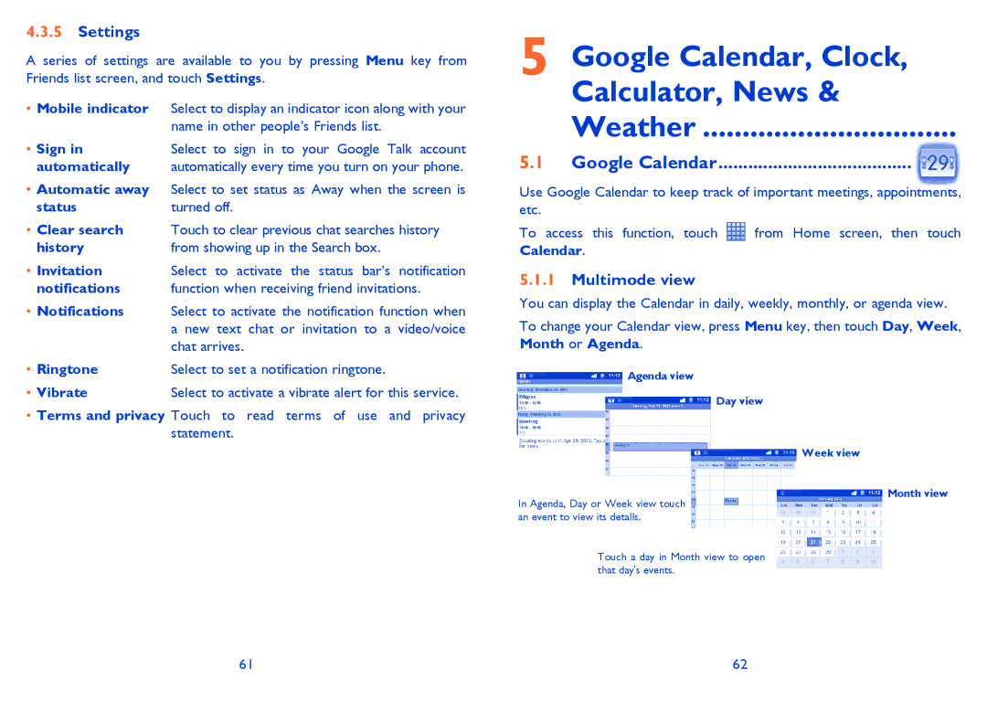 Alcatel Smart 916, 916D manual Google Calendar, Clock Calculator, News Weather, Settings, Multimode view 