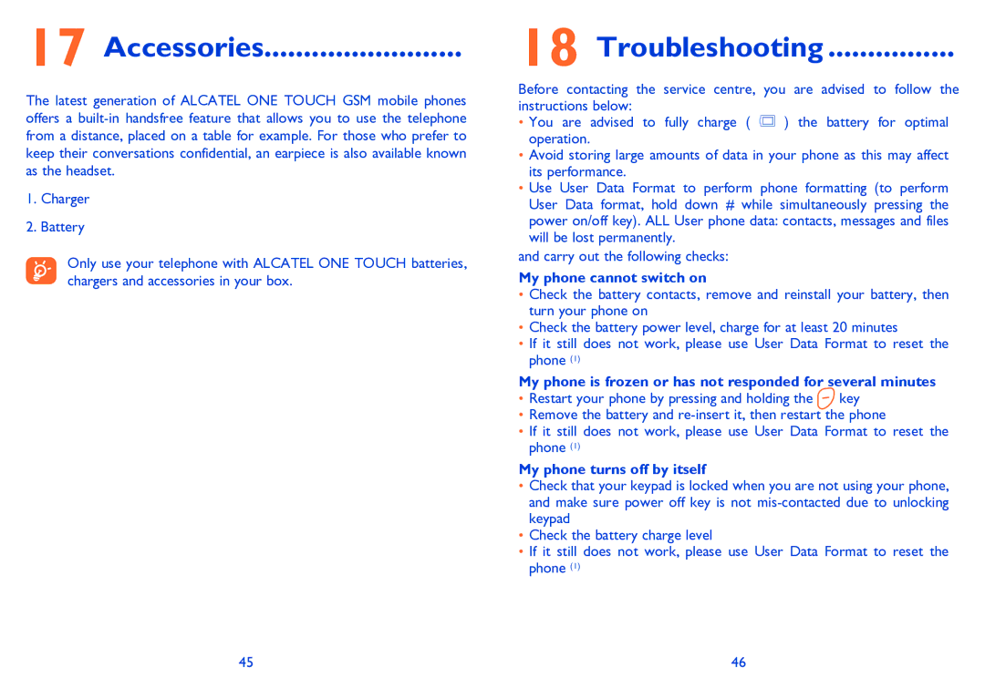 Alcatel TRIBE 3000 manual Accessories, Troubleshooting, My phone cannot switch on, My phone turns off by itself 