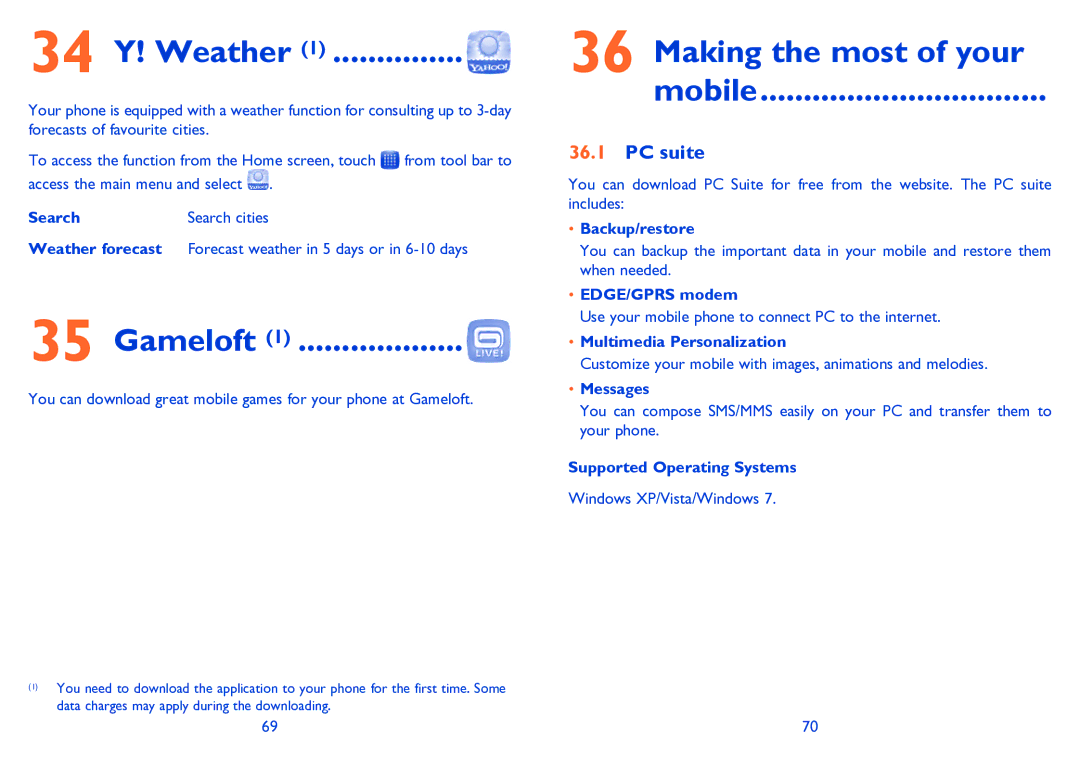 Alcatel Tribe (3040D) manual 34 Y! Weather, Gameloft, Making the most of your Mobile, PC suite 