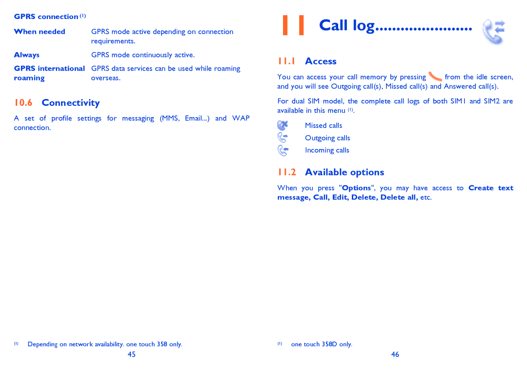 Alcatel Tribe (358), Tribe (358D) manual Call log, Connectivity 