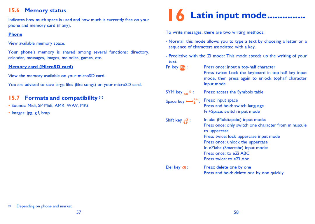 Alcatel Tribe (358), 358D manual Latin input mode, Memory status, Formats and compatibility, Phone, Memory card MicroSD card 