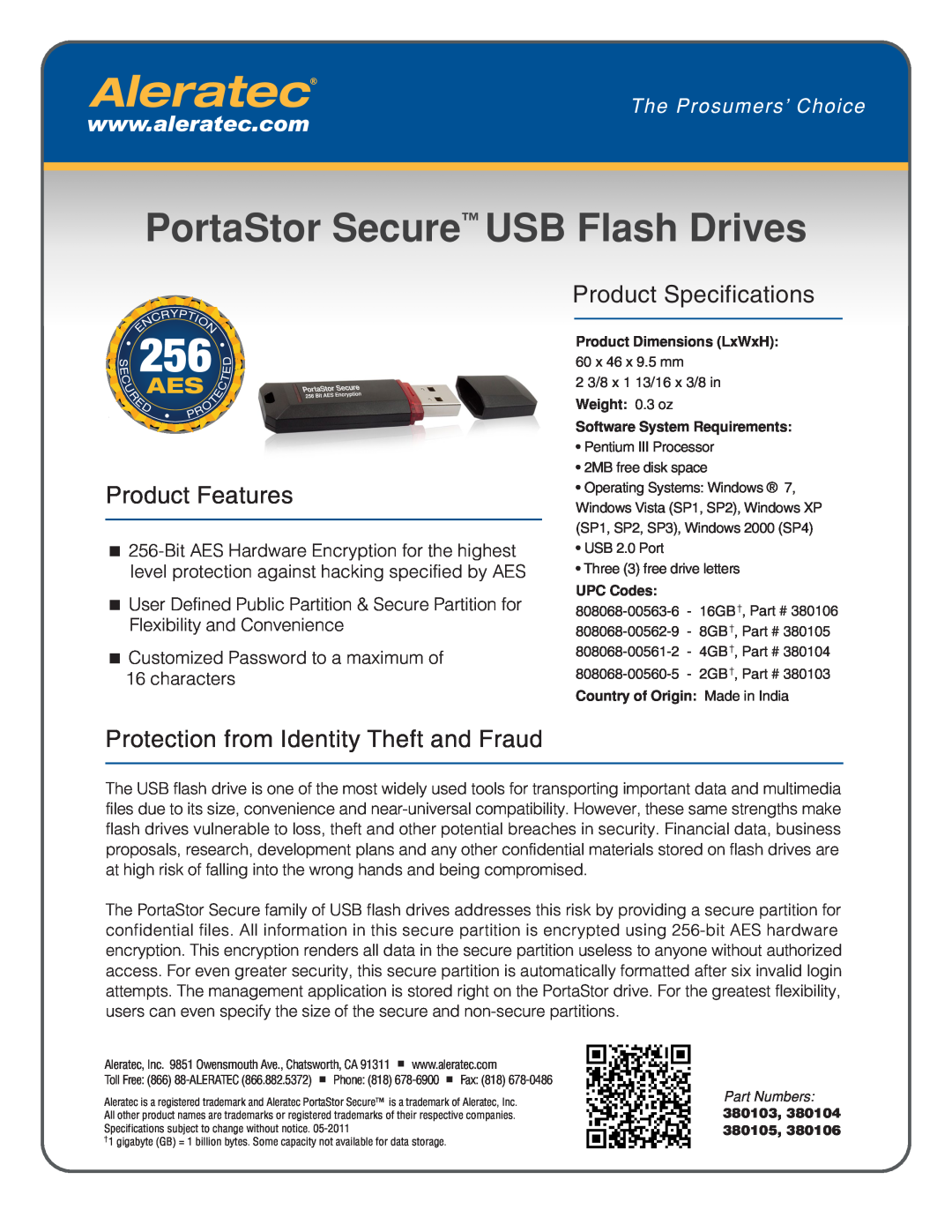 Aleratec 380104 dimensions 256 E, PortaStor Secure USB Flash Drives, Product Features, Product Specifications, characters 