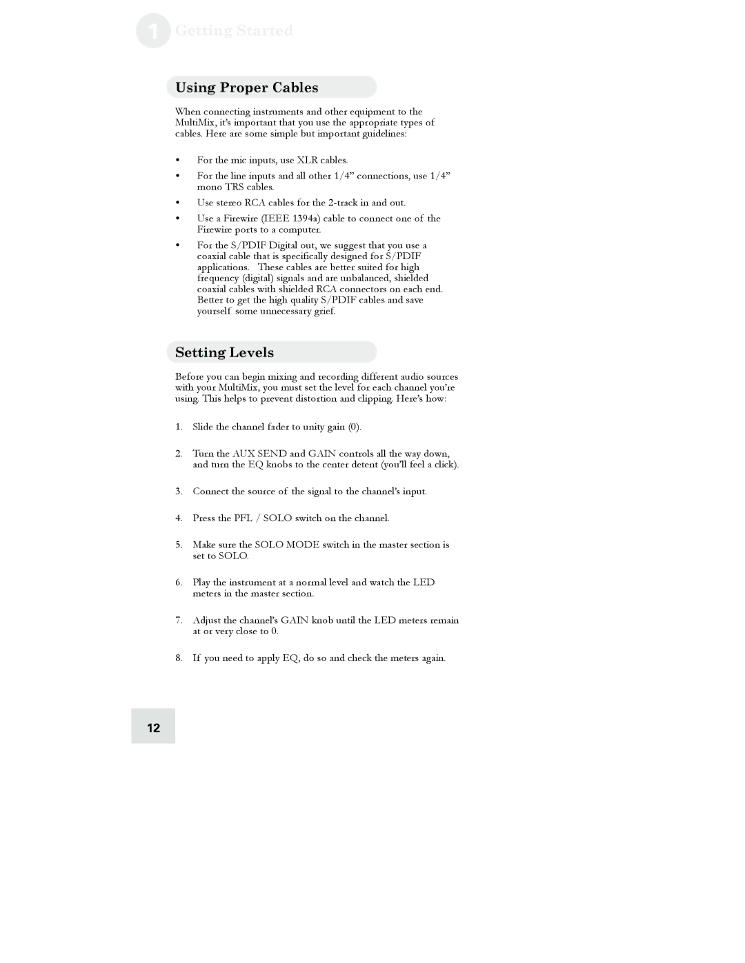 Alesis 12, 16, 12 FireWire, 16 FireWire manual Getting Started, Using Proper Cables, Setting Levels 