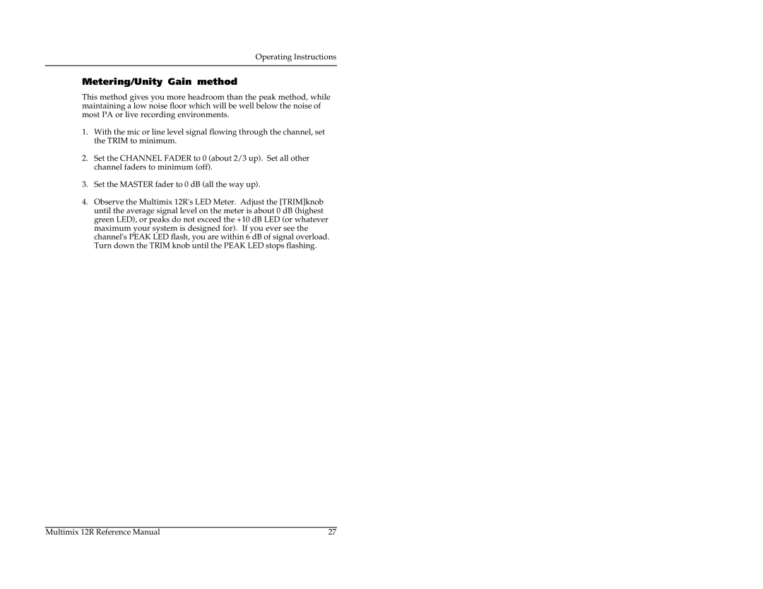 Alesis 12R manual Metering/Unity Gain method 