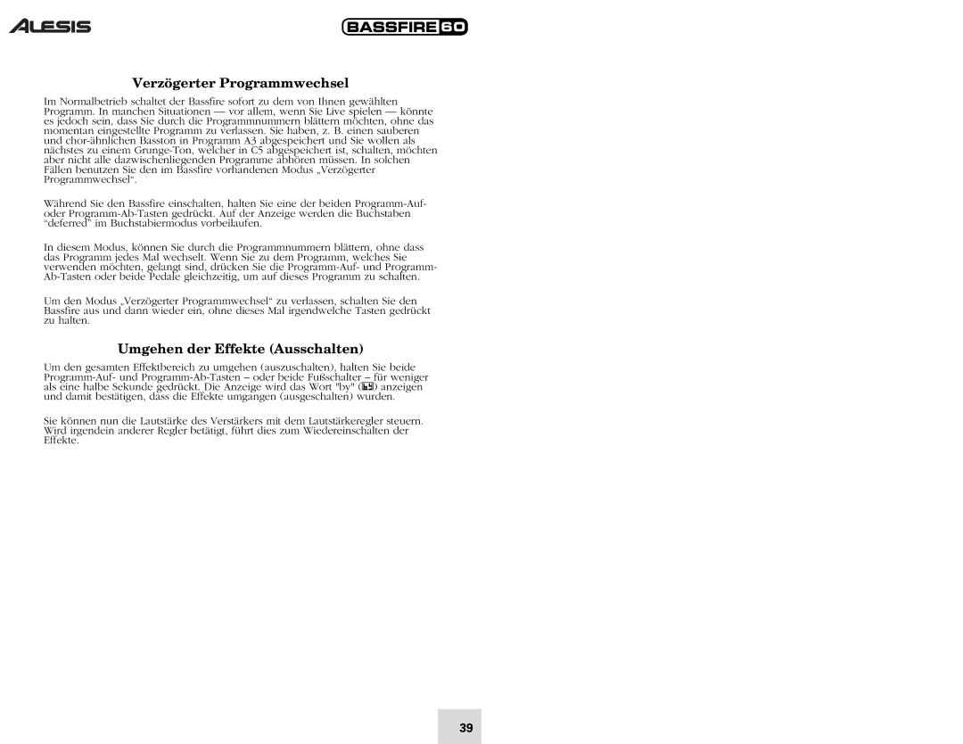 Alesis 60 quick start Verzögerter Programmwechsel, Umgehen der Effekte Ausschalten 