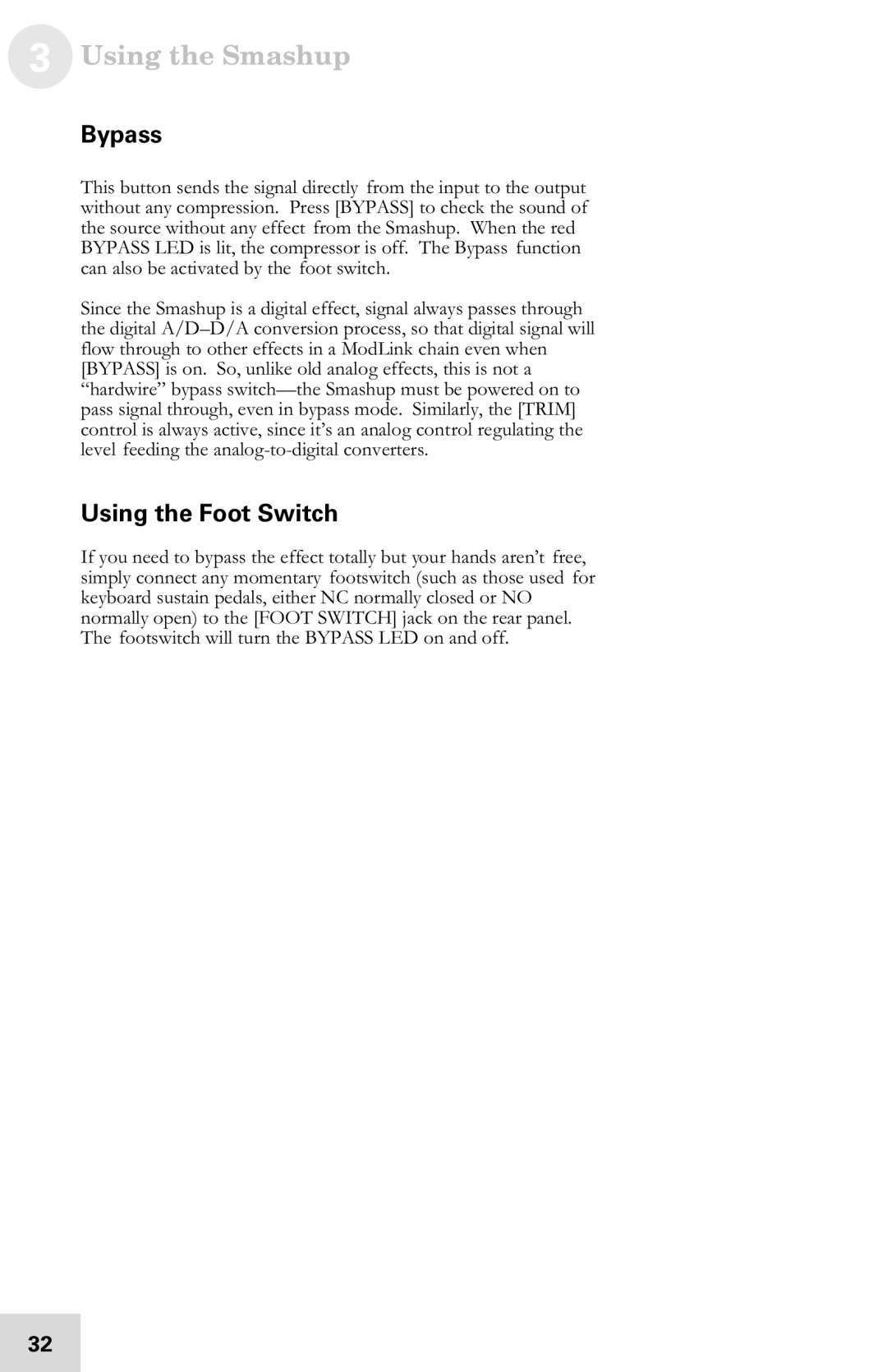 Alesis 7-51-0121-A manual Bypass, Using the Foot Switch 