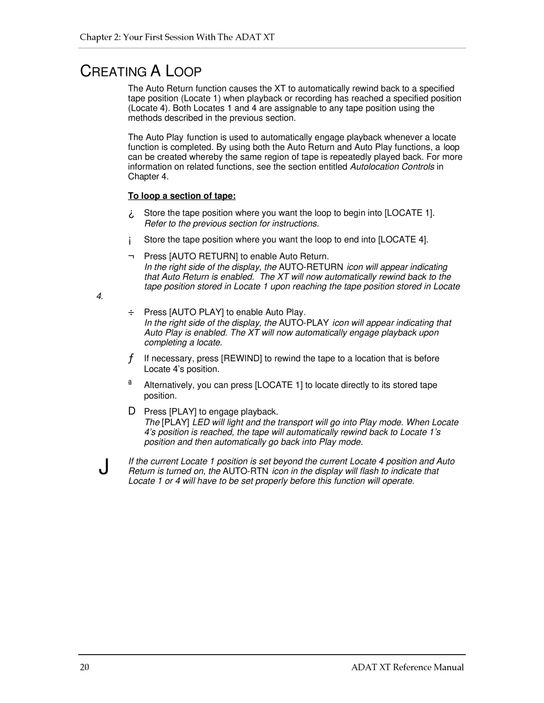 Alesis ADAT-XT manual Creating a Loop, To loop a section of tape 