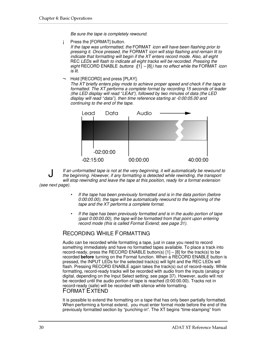 Alesis ADAT-XT manual Format Extend, Be sure the tape is completely rewound 
