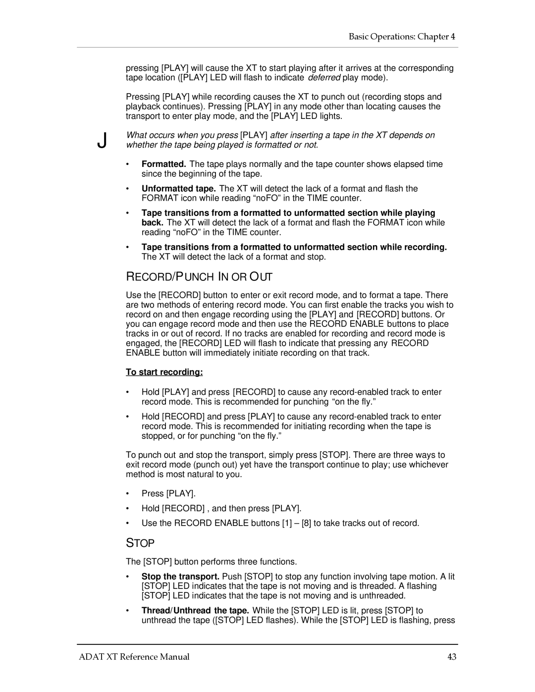 Alesis ADAT-XT manual RECORD/PUNCH in or OUT, Stop, Whether the tape being played is formatted or not, To start recording 