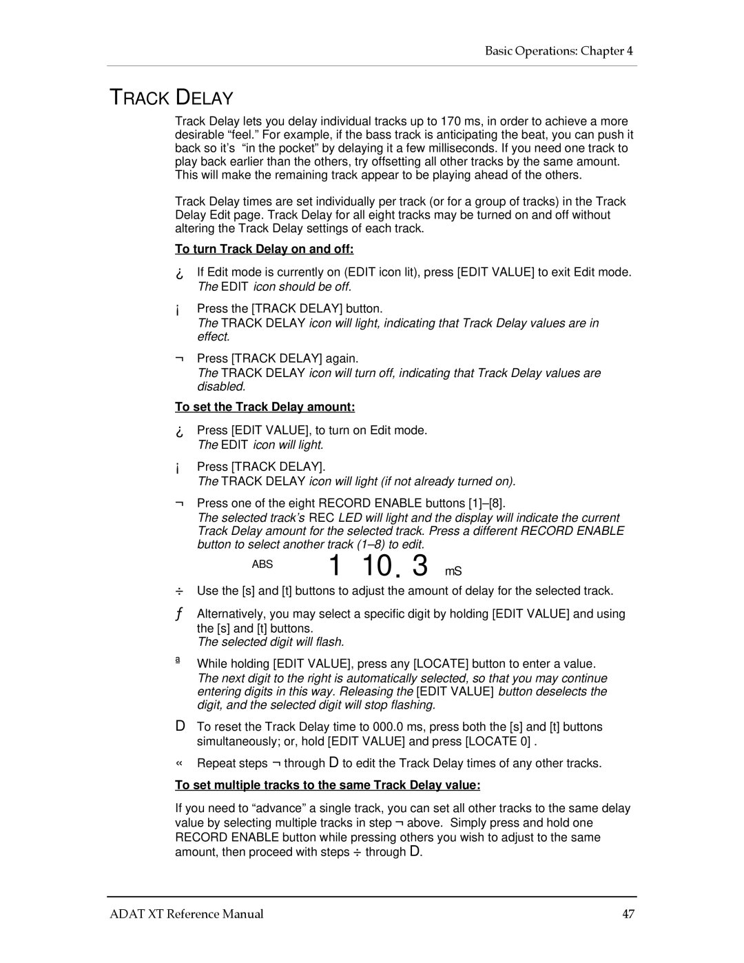 Alesis ADAT-XT manual 10 mS, To turn Track Delay on and off, To set the Track Delay amount 