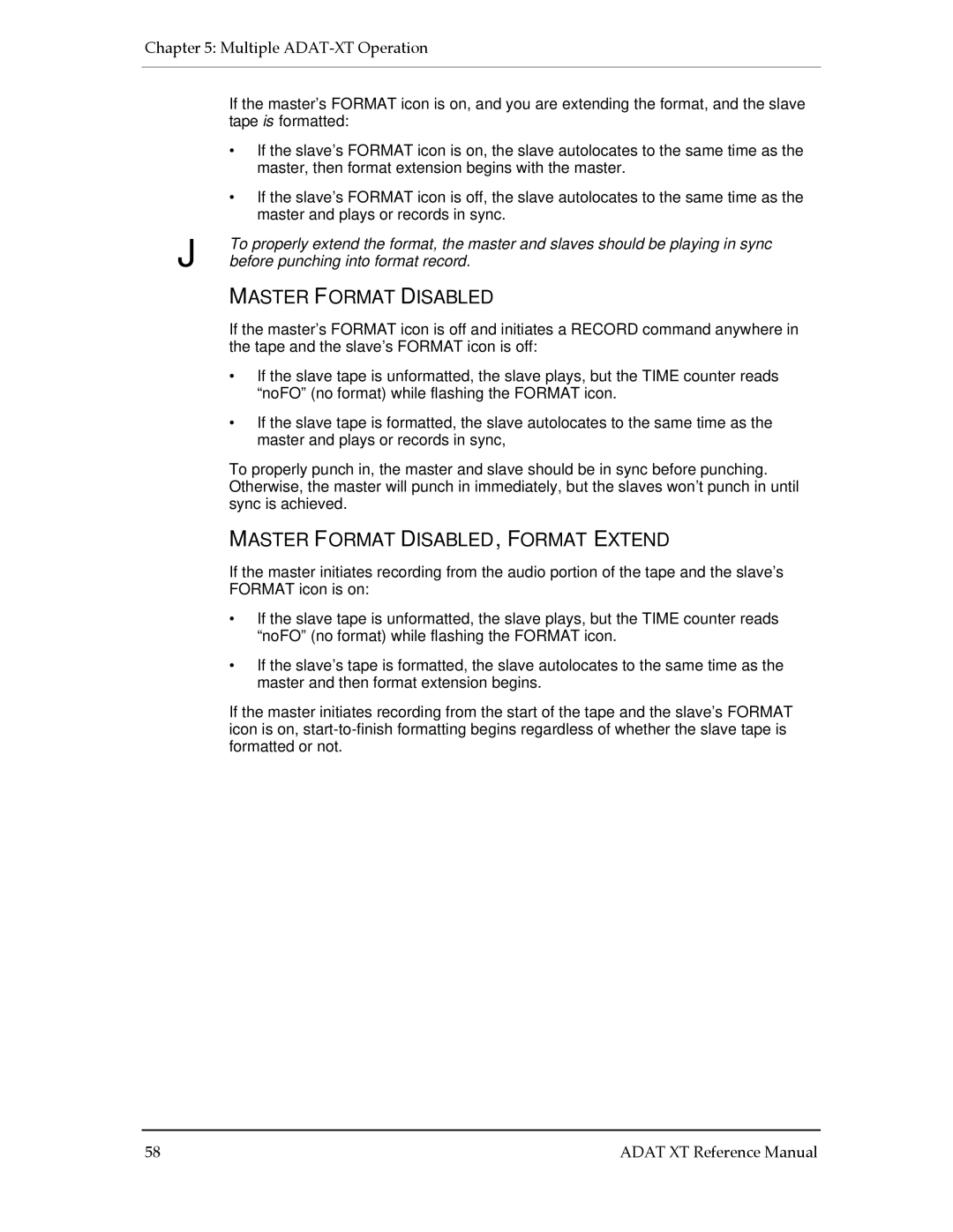 Alesis ADAT-XT manual Master Format Disabled, Master Format DISABLED, Format Extend, Before punching into format record 