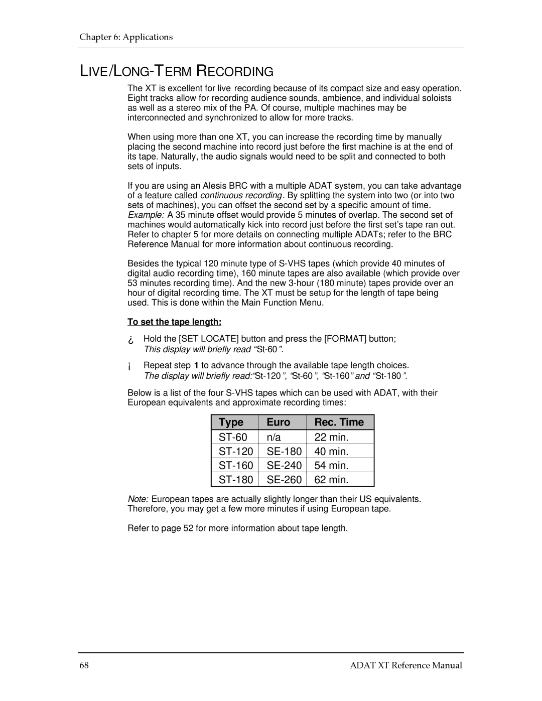 Alesis ADAT-XT manual LIVE/LONG-TERM Recording, To set the tape length 