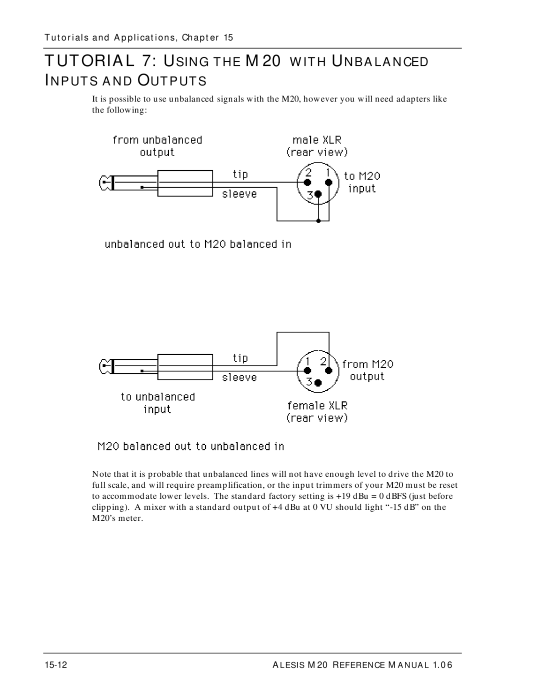 Alesis ALESIS M20 owner manual Tutorial 7 Using the M20 with Unbalanced Inputs and Outputs, 15-12 