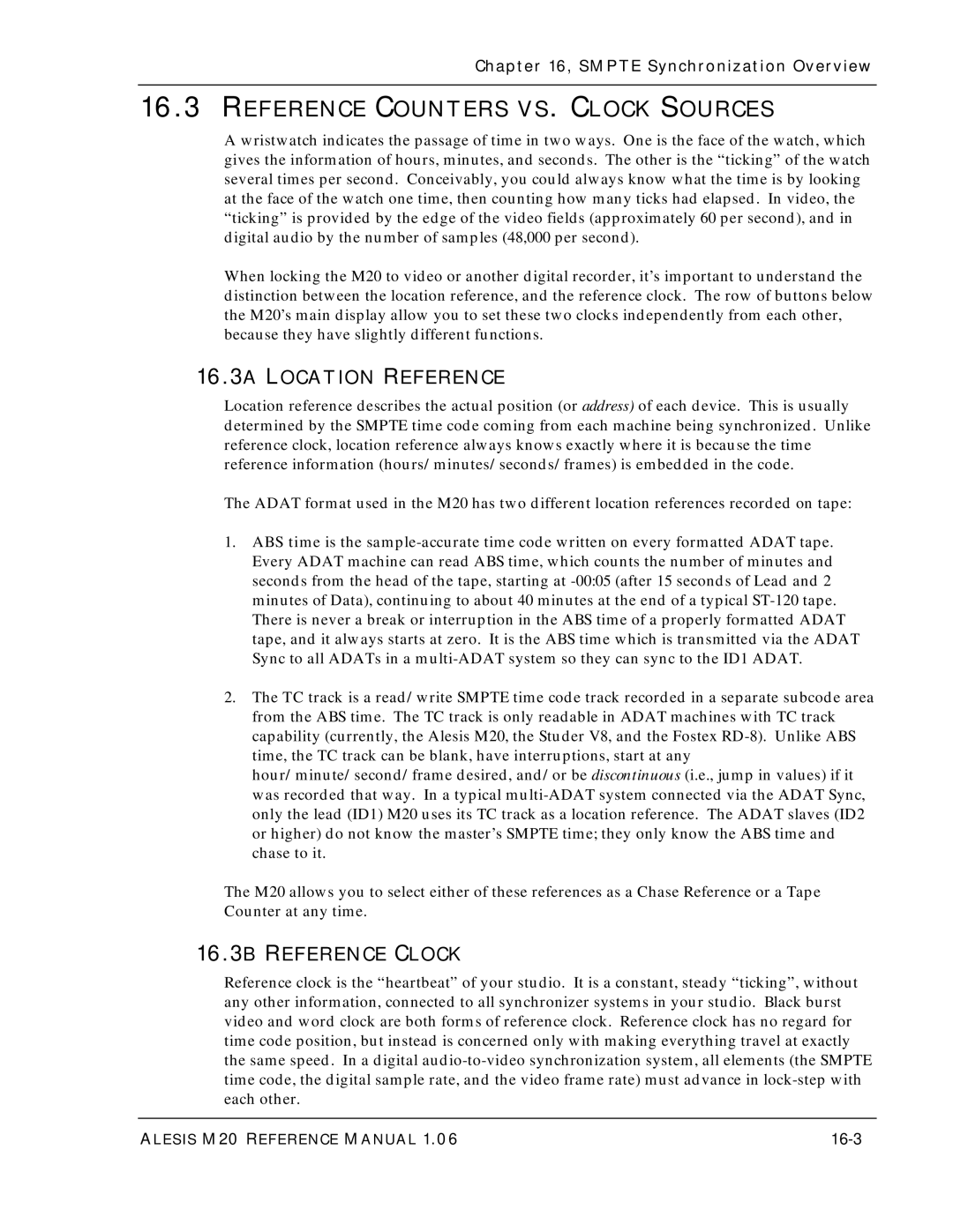 Alesis ALESIS M20 owner manual Reference Counters VS. Clock Sources, 16.3A Location Reference, 16.3B Reference Clock, 16-3 