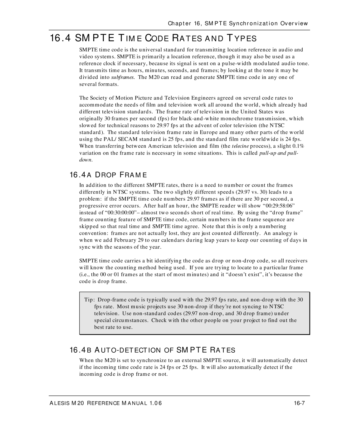 Alesis ALESIS M20 owner manual Smpte Time Code Rates and Types, 16.4A Drop Frame, 16.4B AUTO-DETECTION of Smpte Rates, 16-7 