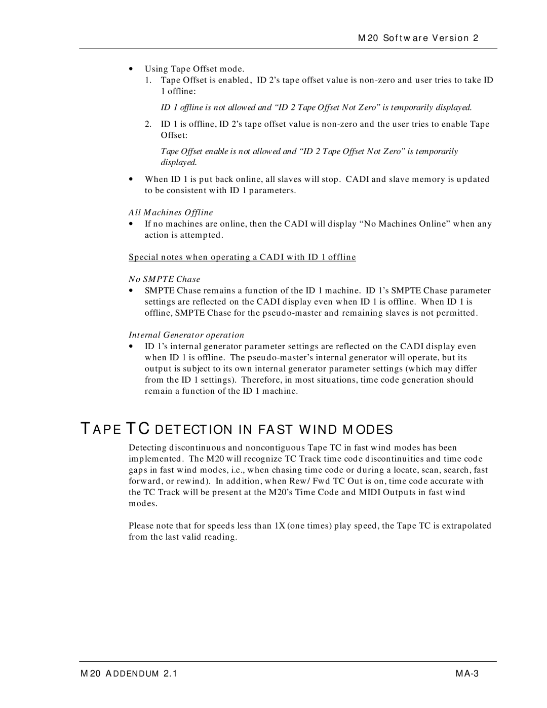 Alesis ALESIS M20 owner manual Tape TC Detection in Fast Wind Modes, Special notes when operating a Cadi with ID 1 offline 