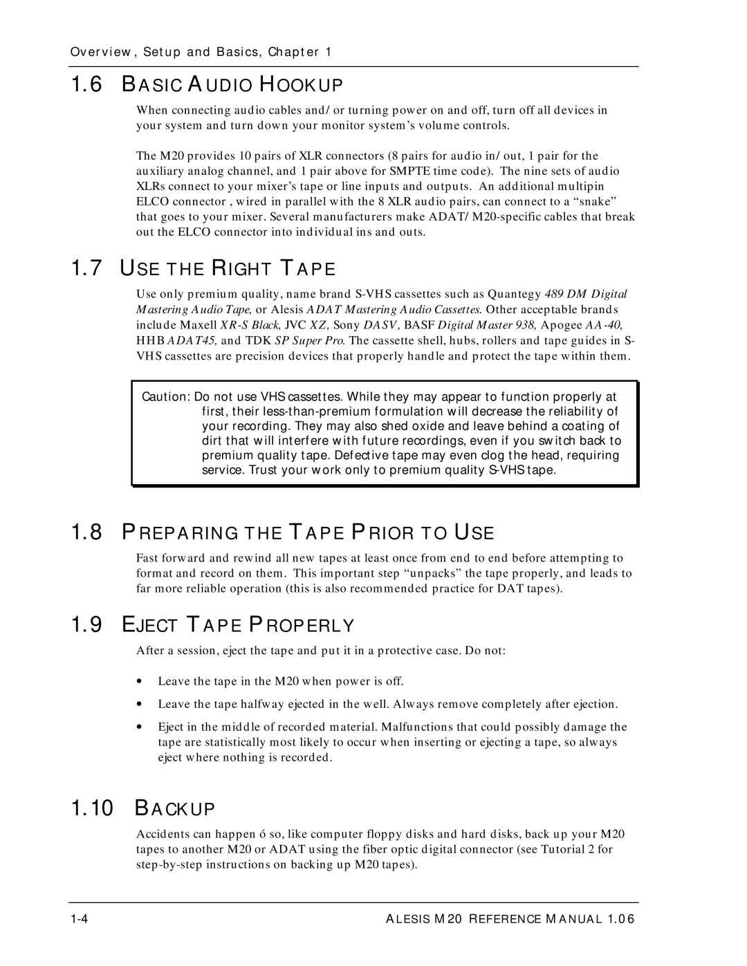Alesis ALESIS M20 Basic Audio Hookup, USE the Right Tape, Preparing the Tape Prior to USE, Eject Tape Properly, Backup 