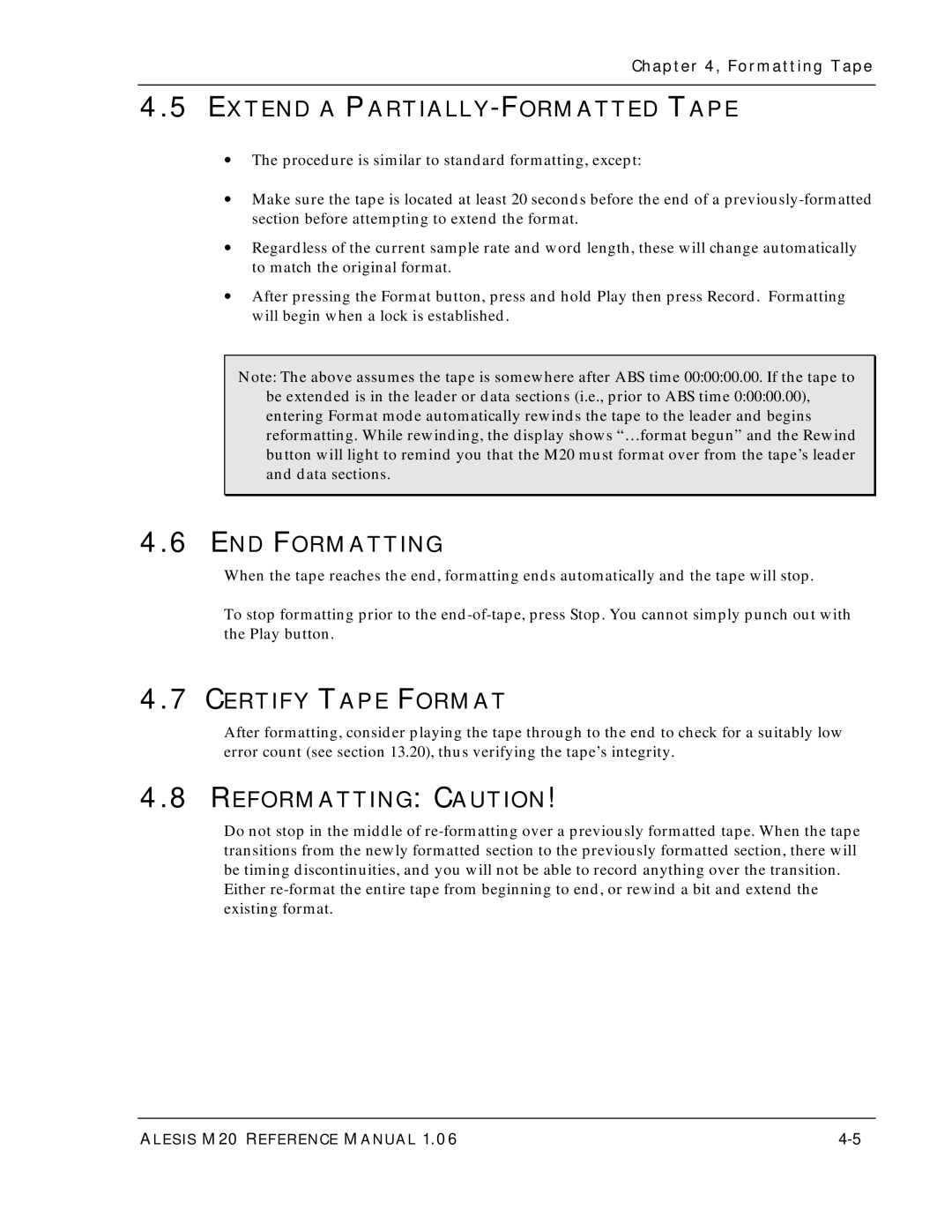 Alesis ALESIS M20 owner manual Extend a PARTIALLY-FORMATTED Tape, END Formatting, Certify Tape Format, Reformatting Caution 