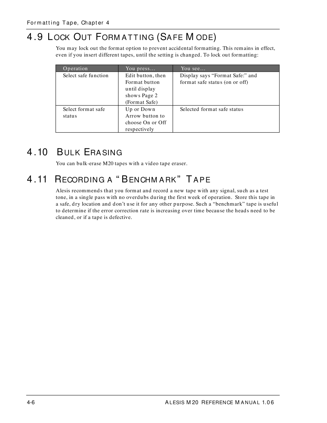 Alesis ALESIS M20 owner manual Lock OUT Formatting Safe Mode, Bulk Erasing, Recording a Benchmark Tape 