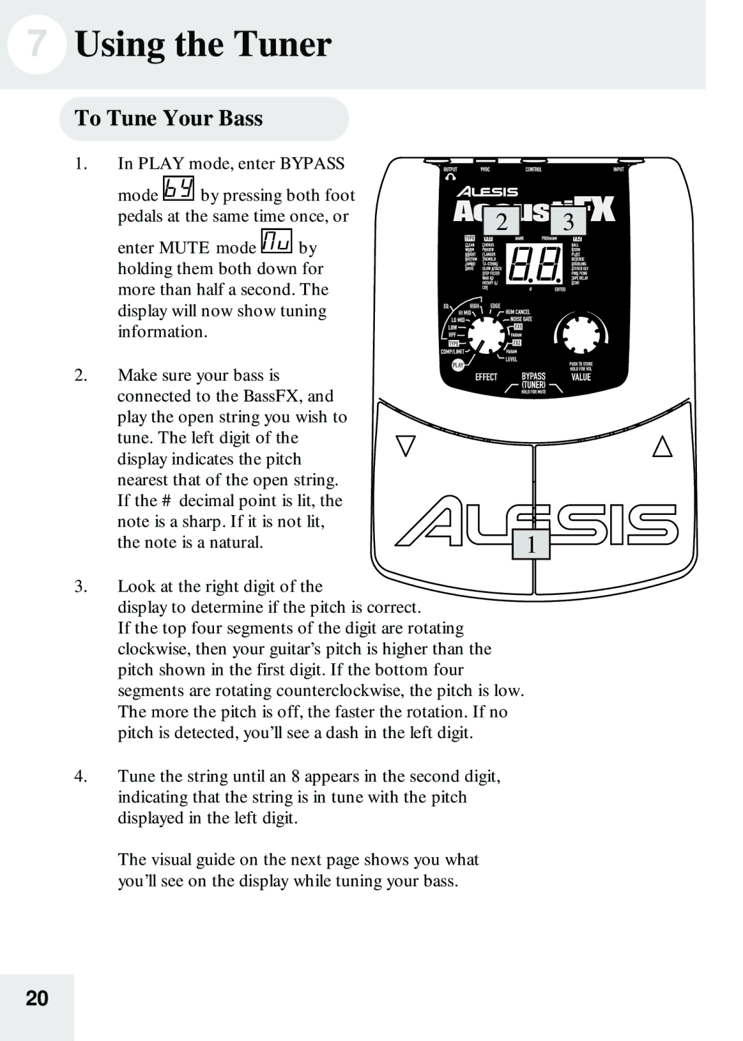 Alesis BassFX user manual Using the Tuner, To Tune Your Bass 