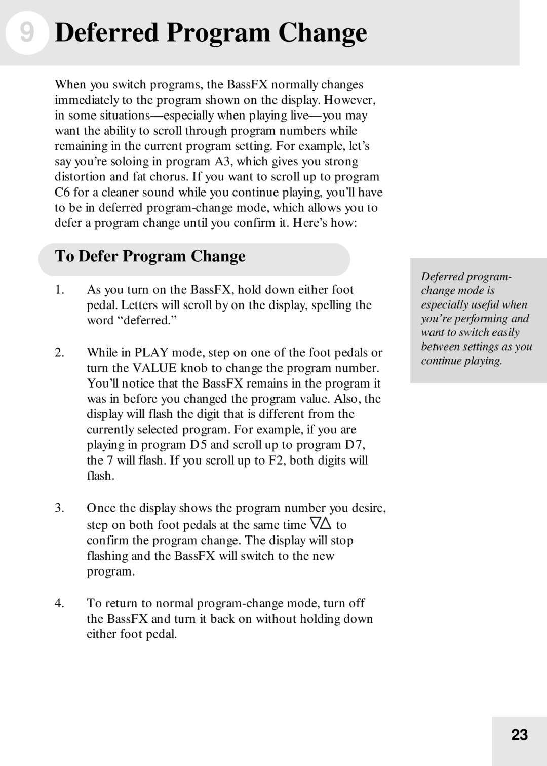 Alesis BassFX user manual Deferred Program Change, To Defer Program Change 