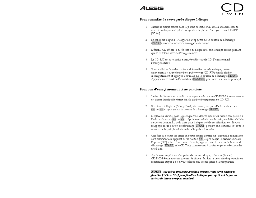 Alesis CD Twin Portable CD Backup and Copy System quick start Fonctionnalité de sauvegarde disque à disque 