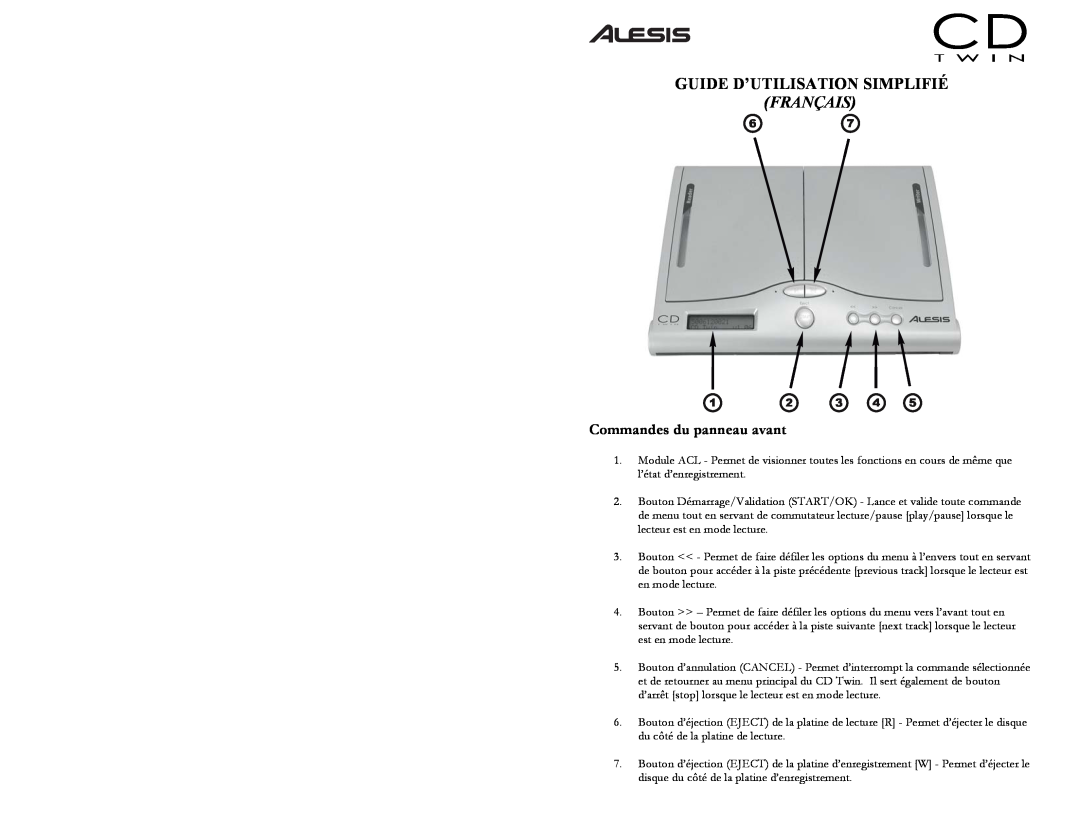 Alesis CD Twin Portable CD Backup and Copy System Guide D’Utilisation Simplifié, Commandes du panneau avant, Français 
