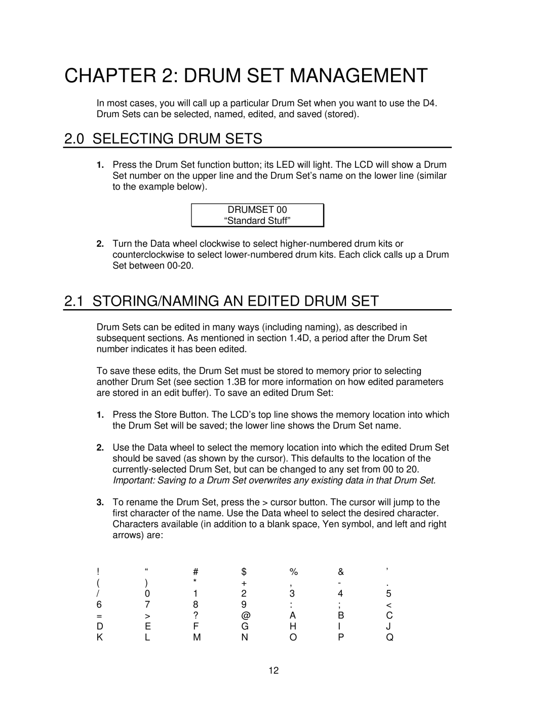 Alesis D4 manual Selecting Drum Sets, STORING/NAMING AN Edited Drum SET 