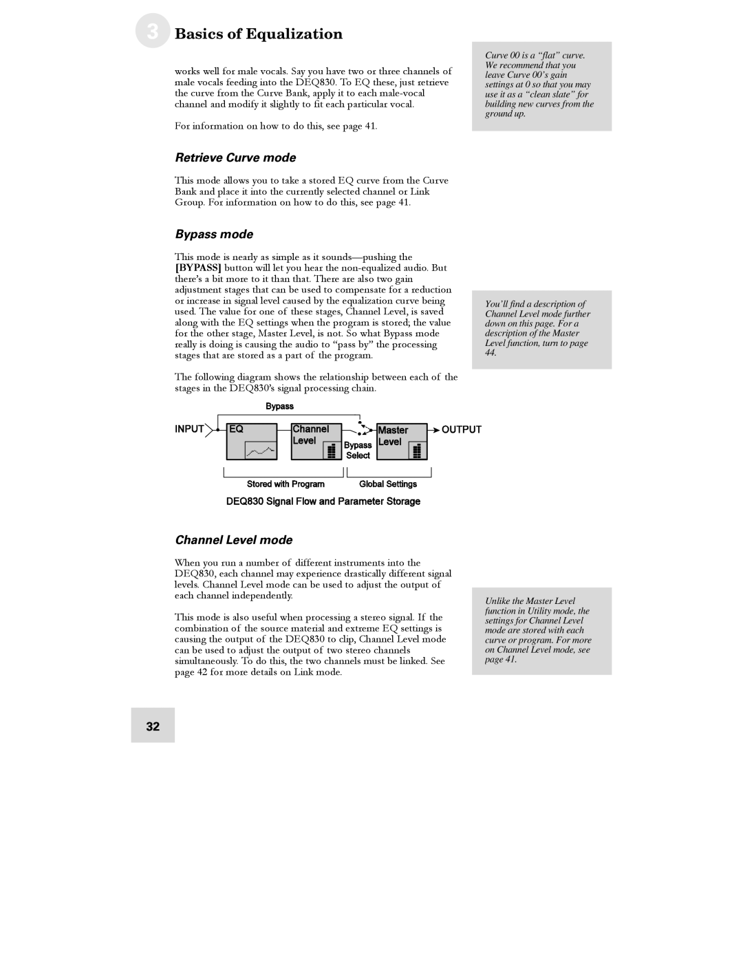 Alesis DEQ830 manual Retrieve Curve mode, Bypass mode, Channel Level mode 