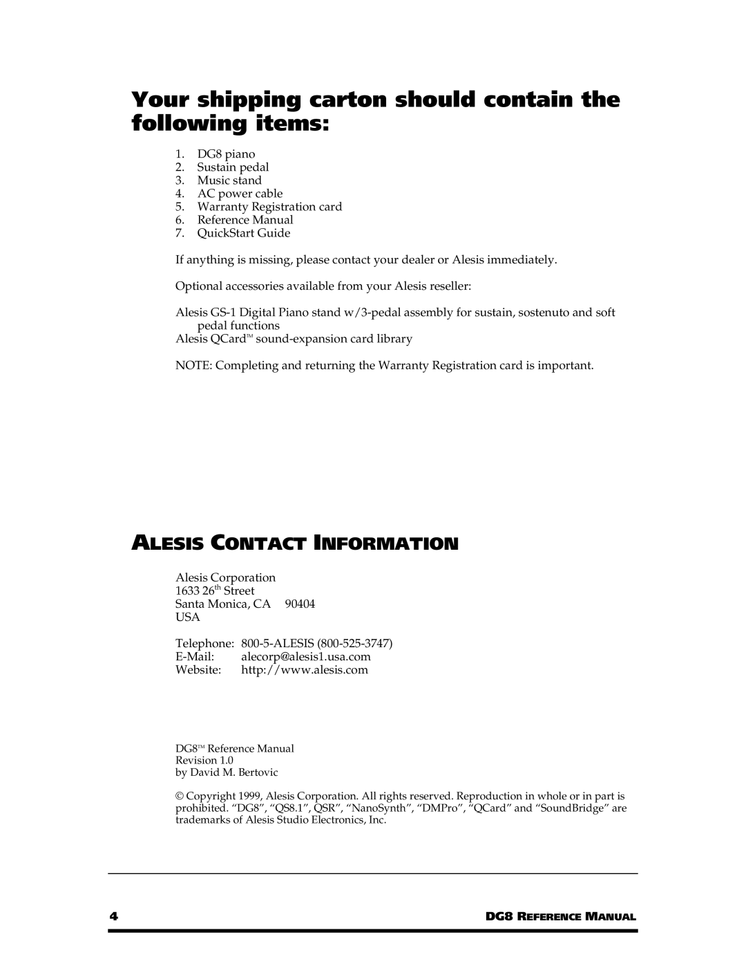 Alesis DG8 manual Your shipping carton should contain the following items, Alesis Contact Information 