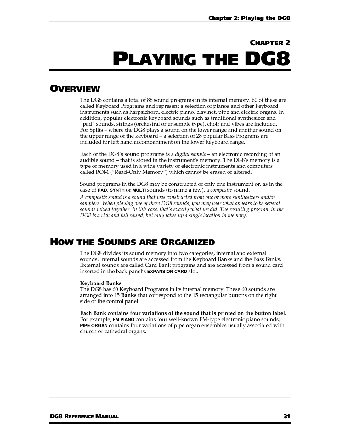 Alesis manual Playing the DG8, Overview, HOW the Sounds are Organized 