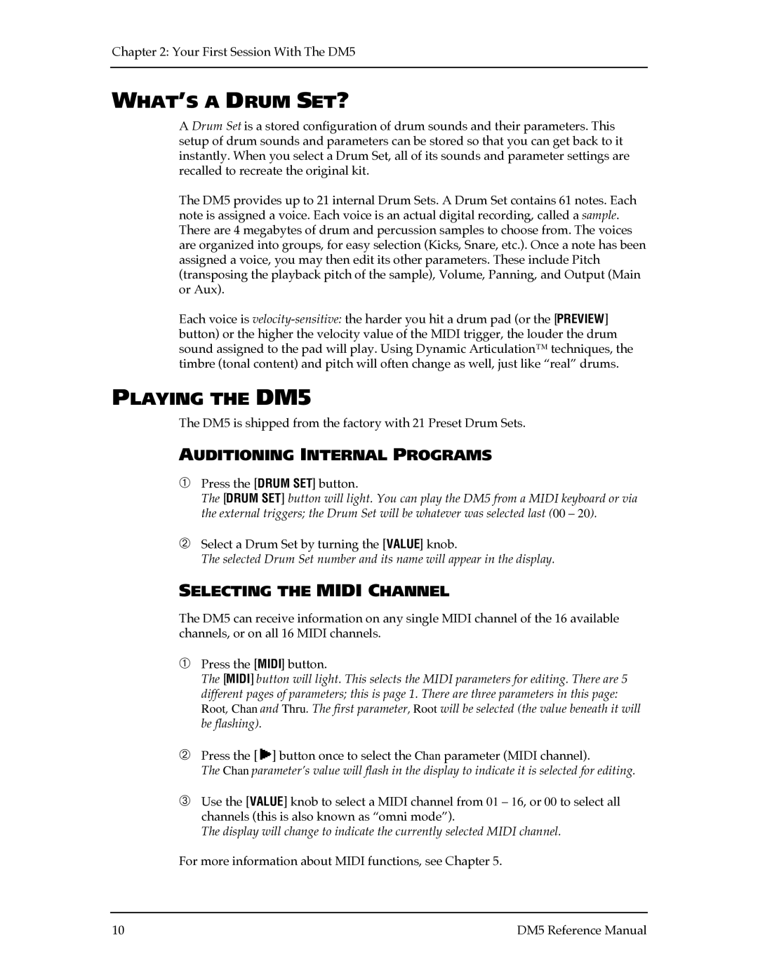 Alesis manual WHAT’S a Drum SET?, Playing the DM5, Auditioning Internal Programs, Selecting the Midi Channel 