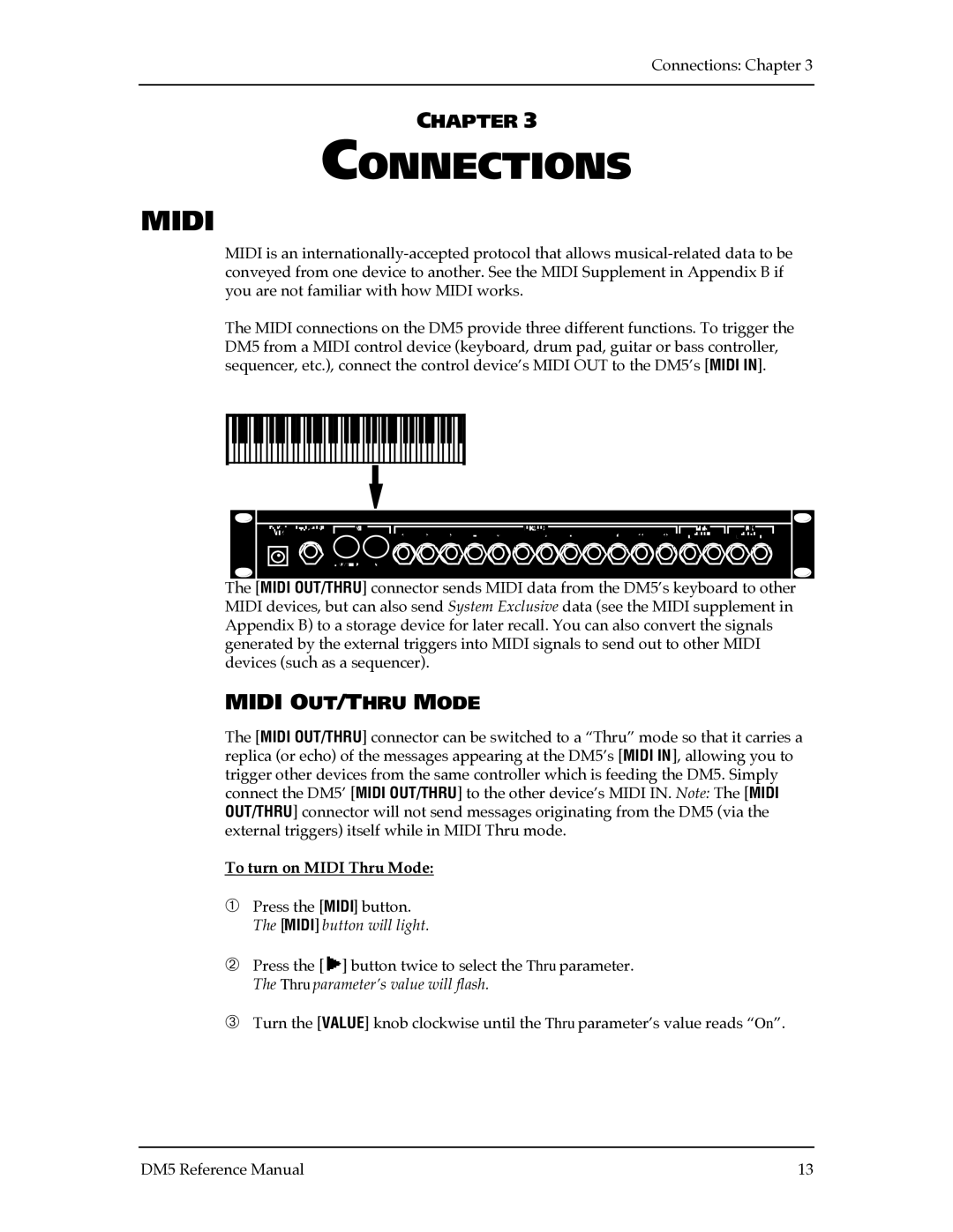 Alesis DM5 manual Connections, Midi OUT/THRU Mode, To turn on Midi Thru Mode 