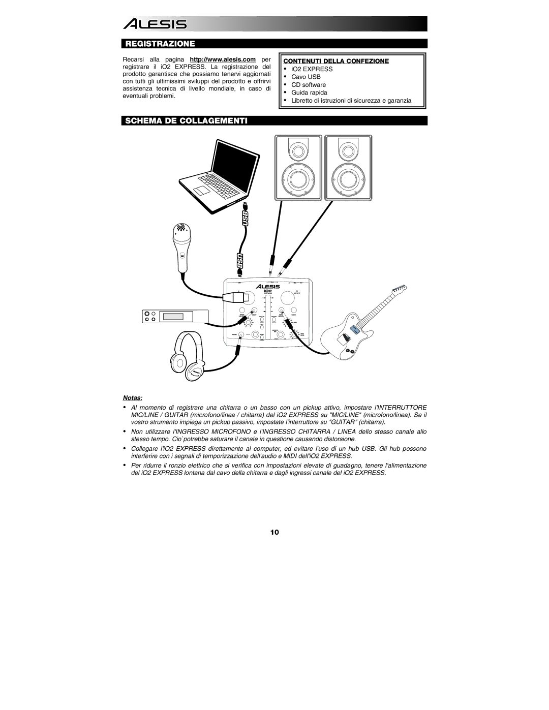 Alesis i02 quick start Registrazione Schema DE Collagementi, Contenuti Della Confezione 