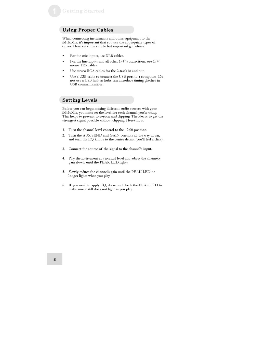 Alesis iMultiMix 8 USB manual Getting Started, Using Proper Cables, Setting Levels 